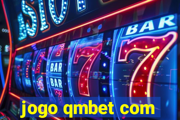 jogo qmbet com